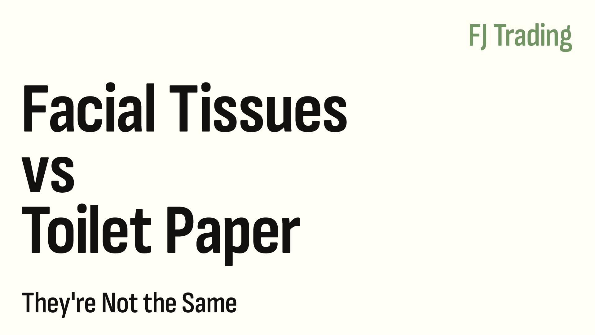 Facial Tissues vs Toilet Paper